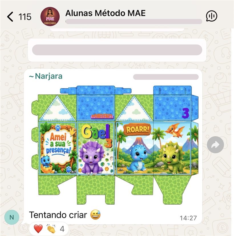 Print do grupo de alunas: Narjara mostrando a milk Gael, tema dinossauros, com a legenda tentando criar